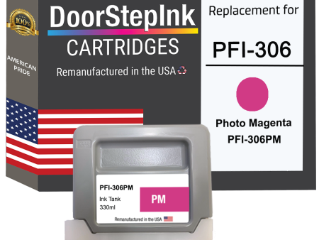 DoorStepInk Brand for Canon PFI-306 330ML Photo Magenta Remanufactured in the USA Ink Cartridge For Cheap