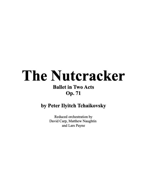 The Nutcracker (Tchaikovsky) reduced orchestration Supply