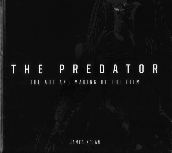 The Predator: The Art And Making Of The Film Online Sale