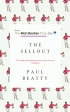 The Sellout (Man Booker Prize 2016) Online now